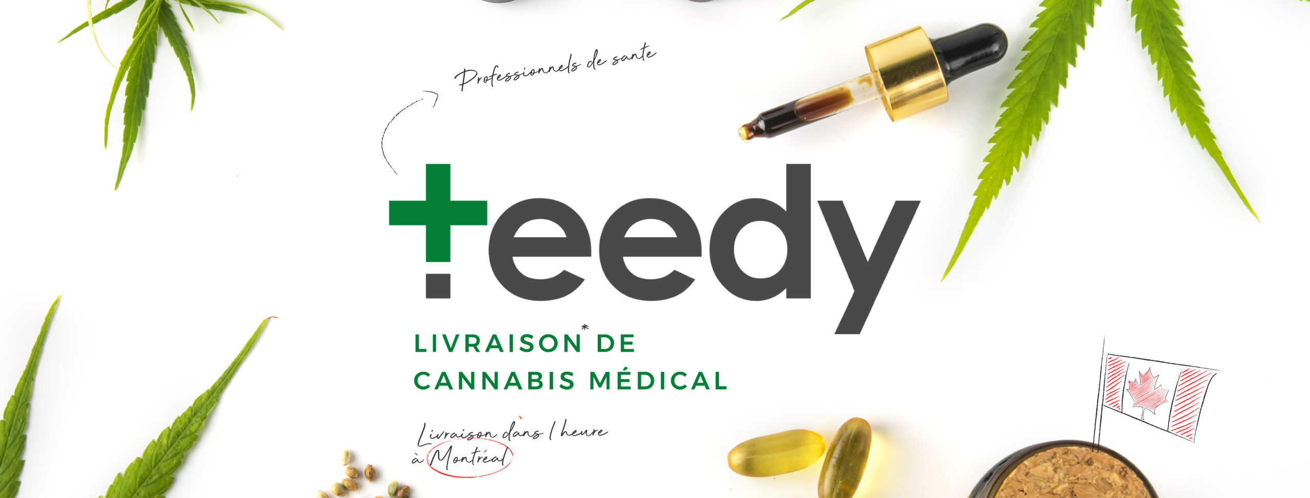 Teedy Français Cannabis canada