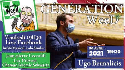 Generation weed live ugo bernalicis