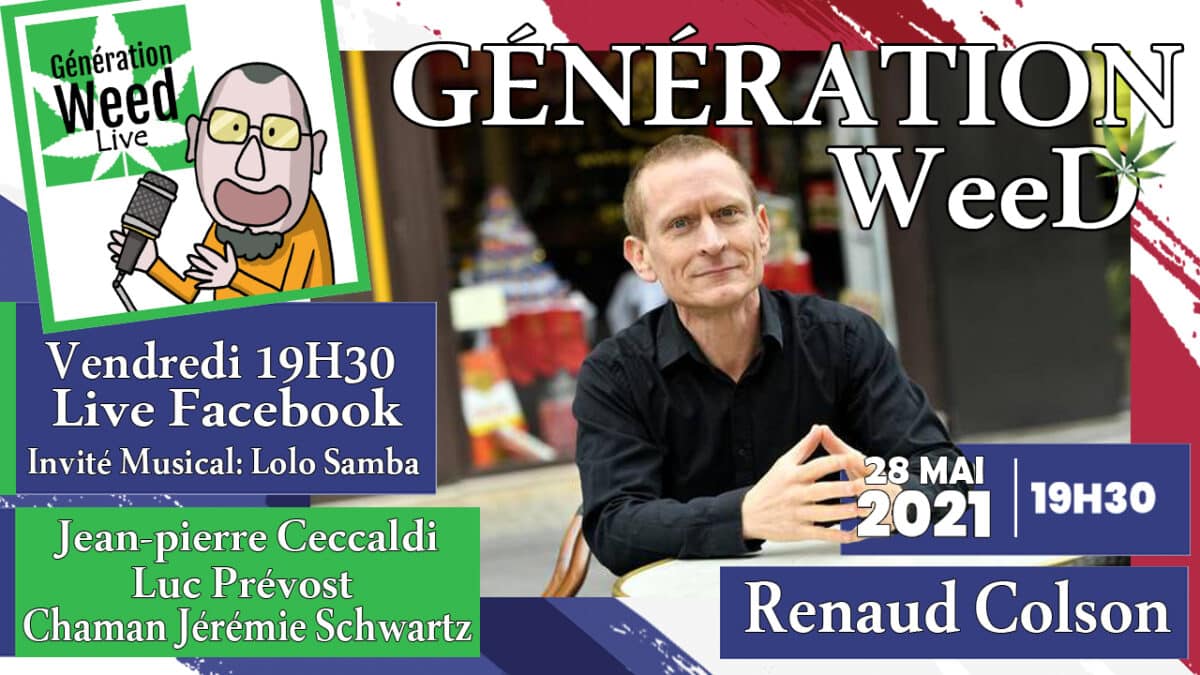 Generation weed live renaud colson