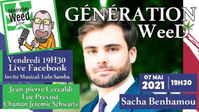 Generation weed live sacha benhamou