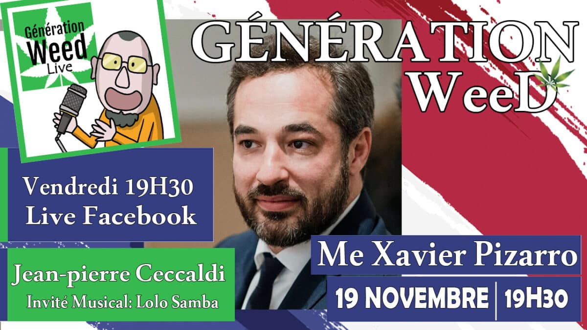Generation weed live Xavier pizarro