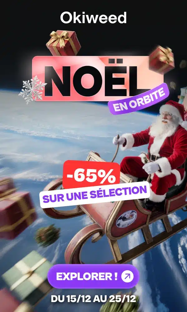 Okiweed Noel en orbite -65%