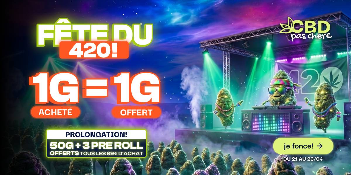 cbdpaschere Fête du 420 1G=1G