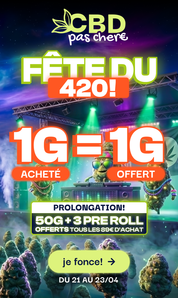 cbdpaschere Fête du 420 1G=1G