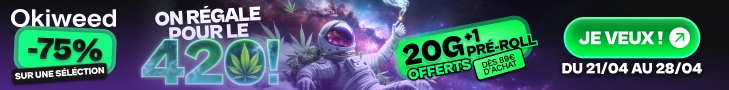 okiweed on régale pour le 420