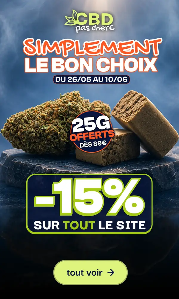 CBD Pas Chère 420, ressent la différence : -30 % sur une sélection du 29/05 au 23/06, 10 g offerts dès 89 €