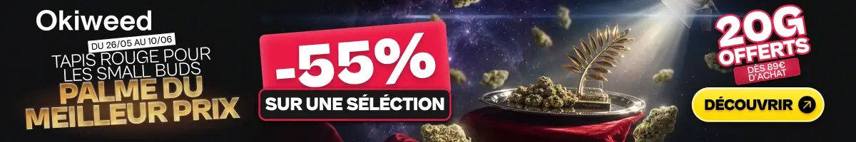 Okiweed, palme du meilleur prix : -55 % sur une sélection du 26/05 au 10/06, 20 g offerts