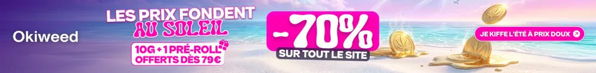 Okiweed_Les_Prix_fondent_-70%_729x90_2x
