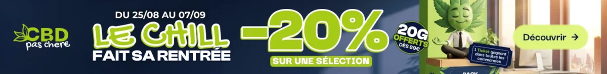 cbd pas chere offre rentrée -20% sur une selec tion_729x90_2x